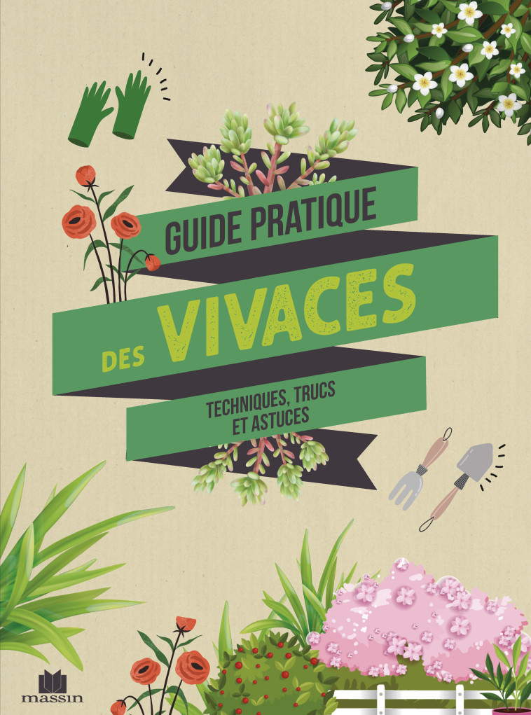 Guide pratique des vivaces - Collectif  - CHARLES MASSIN