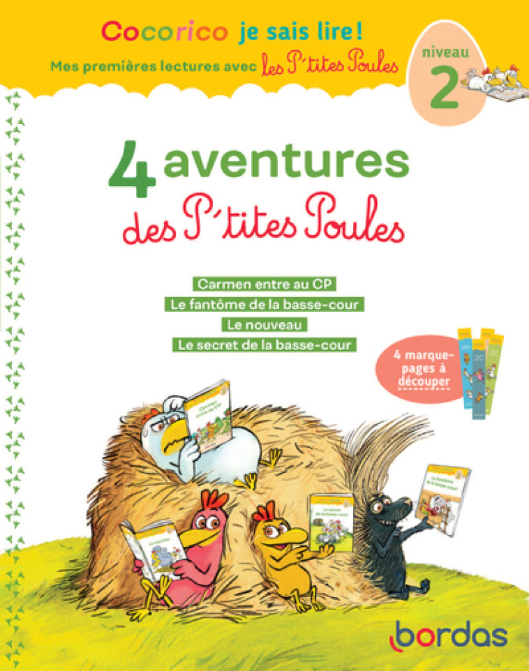 4 AVENTURES DE PTITES POULES - NIVEAU 2 - OLIVIER/HEINRICH - BORDAS