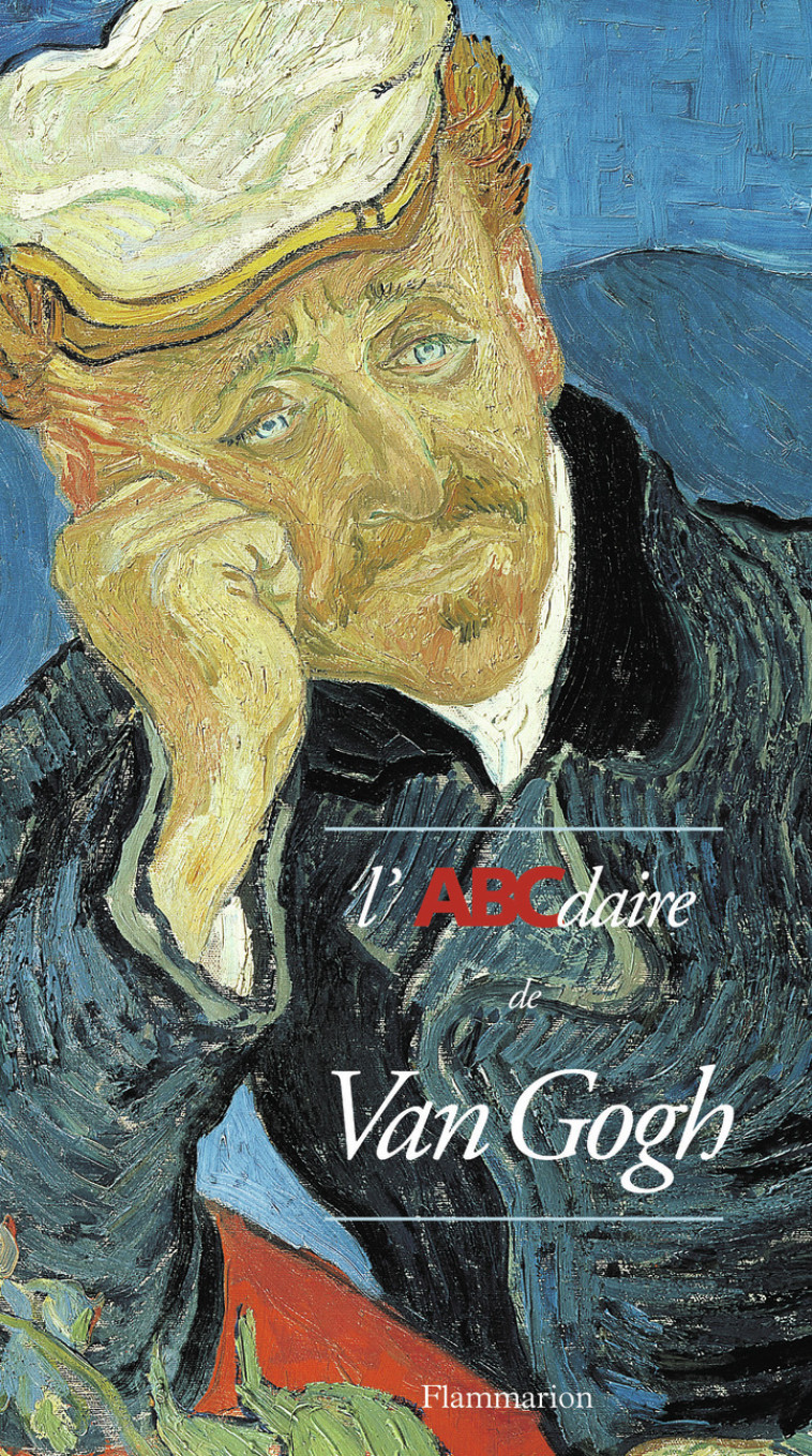 L'ABCdaire de Van Gogh - Collectif  - FLAMMARION