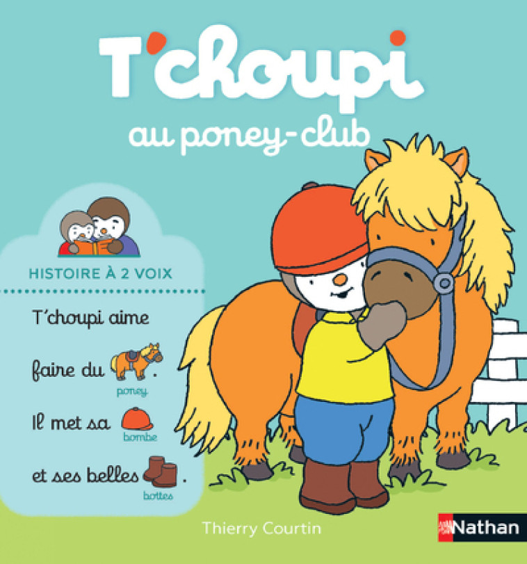 T'choupi au poney club - Courtin Thierry - NATHAN