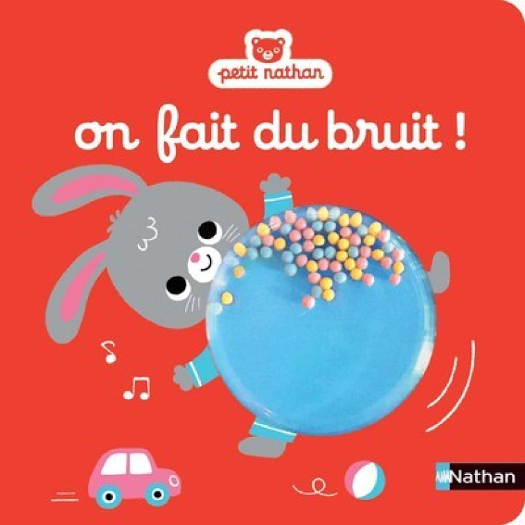 On fait du bruit ! - Denolle Christel, Hayashi Emiri - NATHAN