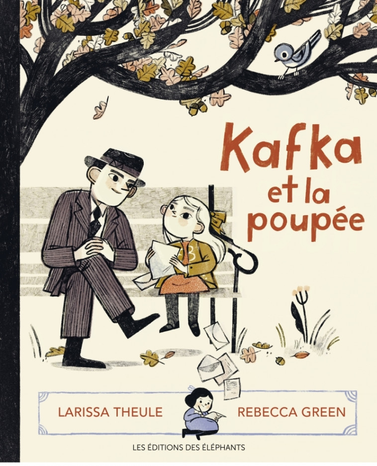 Kafka et la poupée - Theule Larissa, Green Rebecca, MEYER Ilona - DES ELEPHANTS