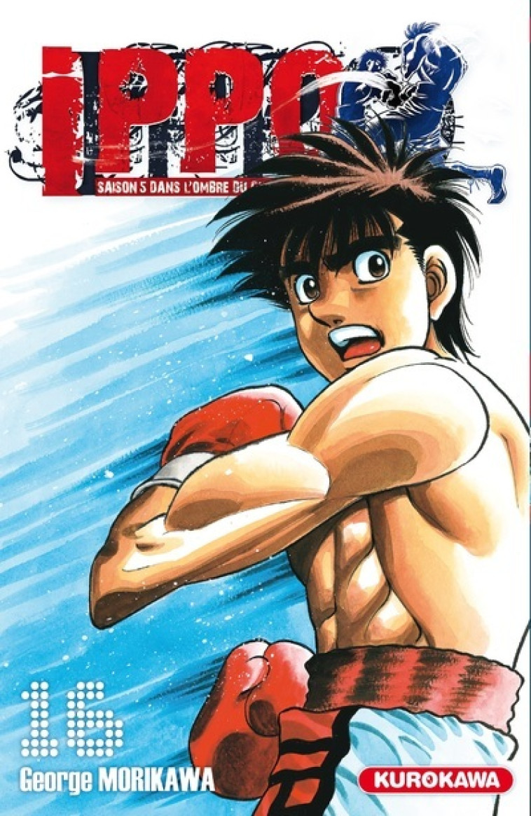 Ippo Saison 5 - tome 16 - Morikawa George, Dardenne Guillaume - KUROKAWA