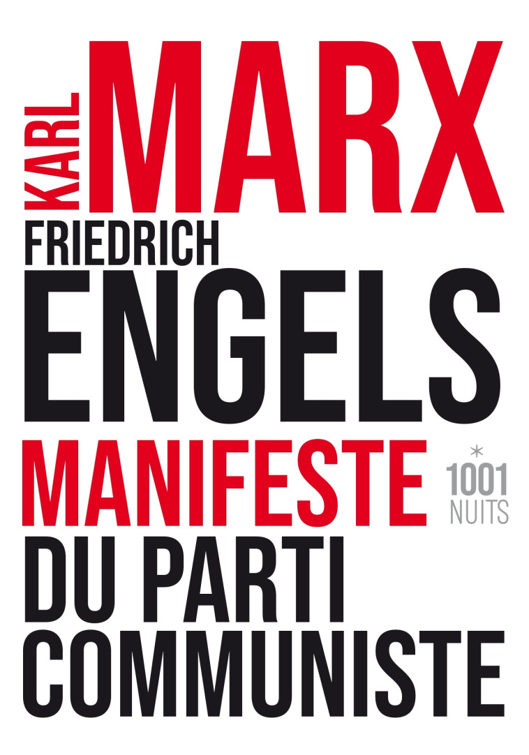 Manifeste du parti communiste - Marx Karl, Engels Friedrich - 1001 NUITS