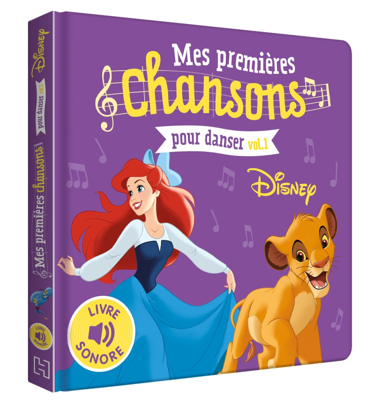 DISNEY - Mes Premières Chansons Pour Danser Vol.1 - Livre sonore - Collectif  - DISNEY HACHETTE