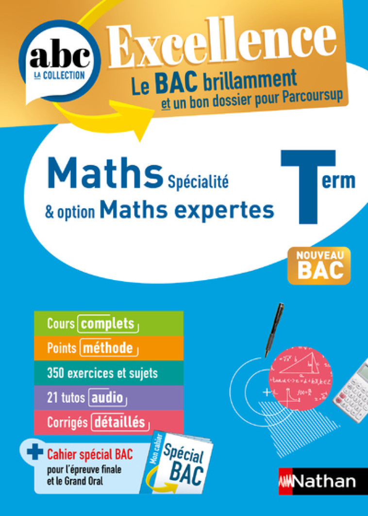 ABC BAC Excellence Maths&Maths Expertes Terminale - Lixi Christian, Chassard Gérard - NATHAN