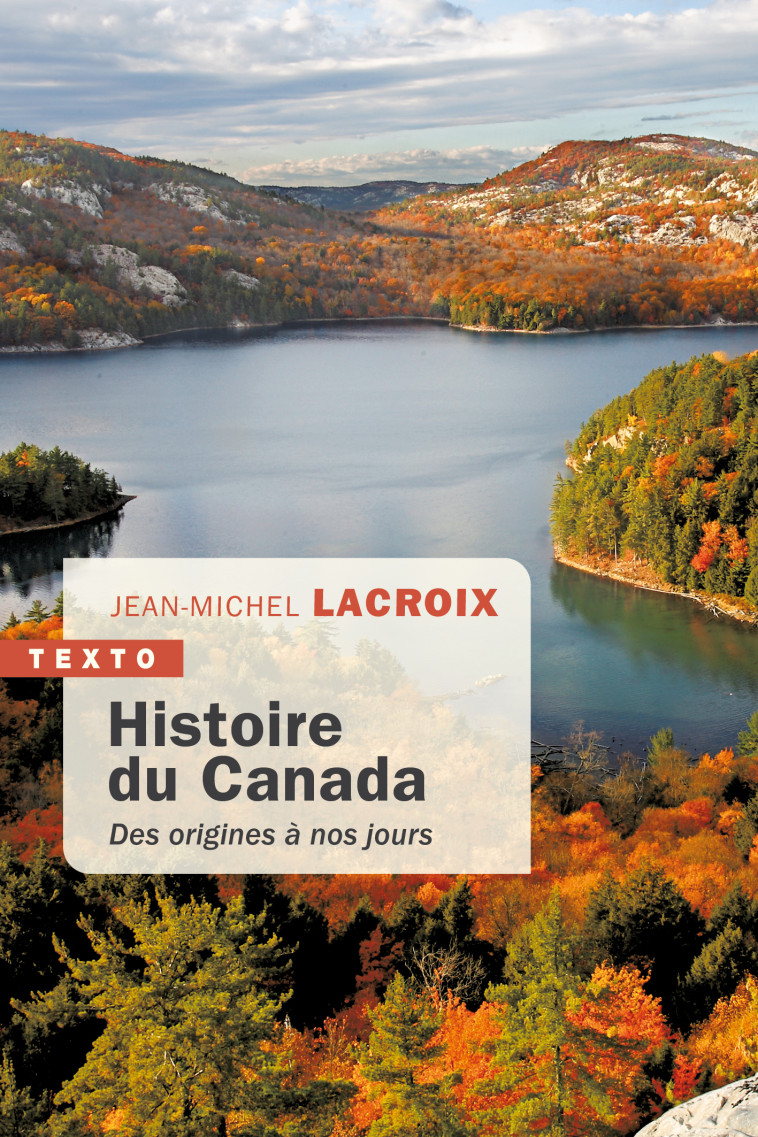 Histoire du Canada - Lacroix Jean-Michel - TALLANDIER