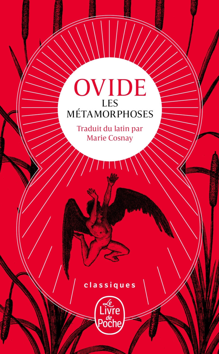 Les Métamorphoses (Nouvelle traduction) - Ovide Ovide - LGF