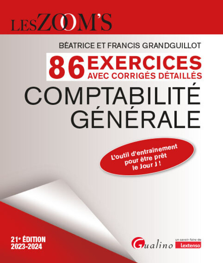 86 exercices avec corrigés détaillés - Comptabilité générale - Grandguillot Béatrice, Grandguillot Francis - GUALINO