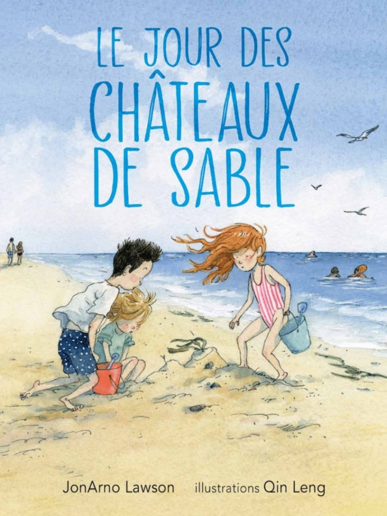 Le jour des châteaux de sable - LAWSON JonArno, Leng Qin - D EUX