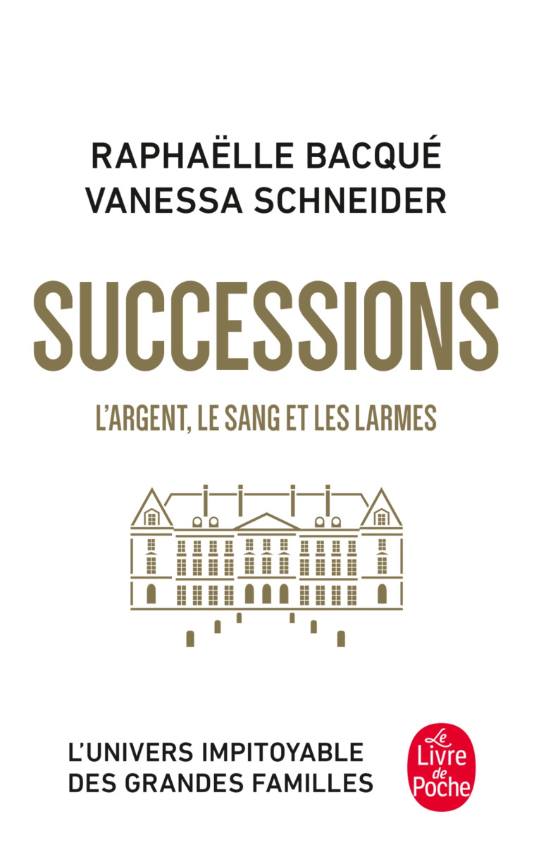 Successions - Bacqué Raphaëlle, Schneider Vanessa - LGF