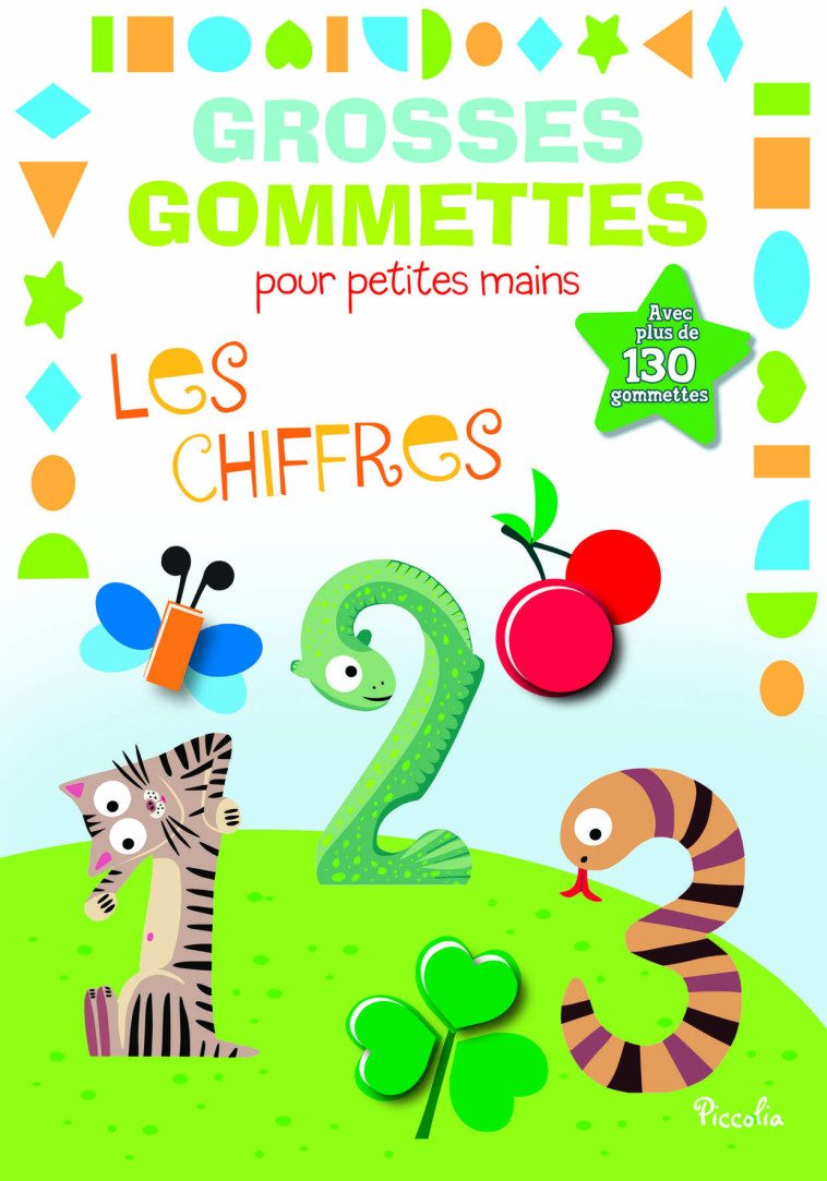 Les chiffres - Grosses gommettes  - Collectif , Colas des Francs Nicole - PICCOLIA