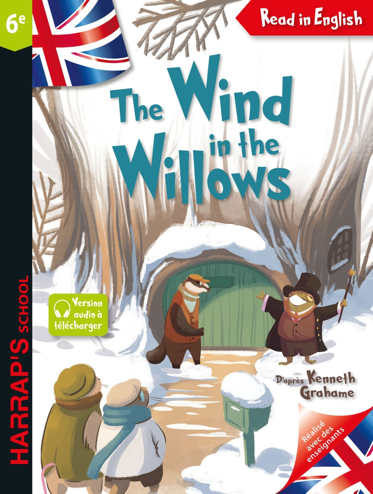 The Wind in the Willows 6e - Collectif  - HARRAPS