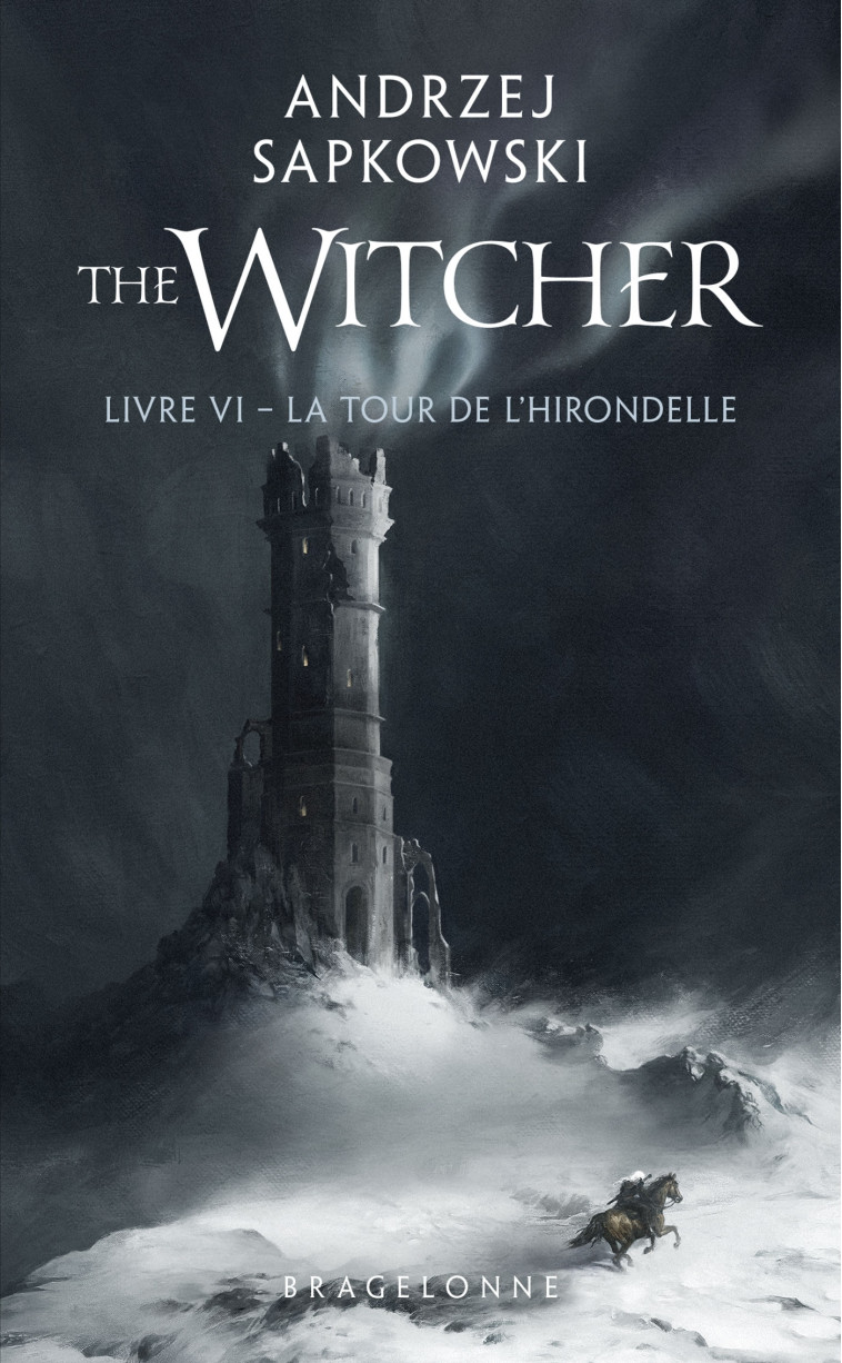 Sorceleur (Witcher) - Poche , T6 : La Tour de l'Hirondelle - Sapkowski Andrzej, Raszka-Dewez Caroline, Paillet Maéna - BRAGELONNE