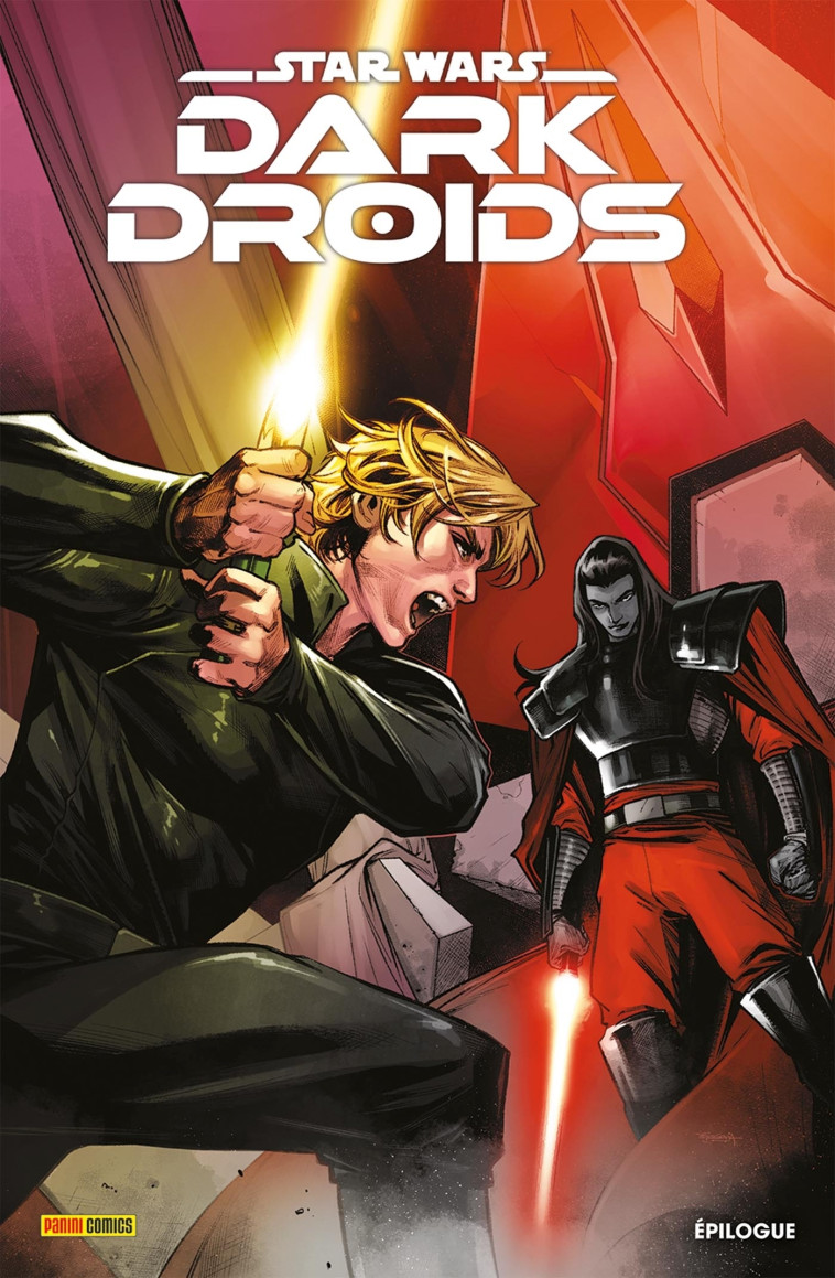 Star Wars Dark Droids : Epilogue - Soule Charles, Sacks Ethan, Wong Alyssa, Pak Greg, Musabekov Madibek, Gorham Adam, Tinto Davide - PANINI