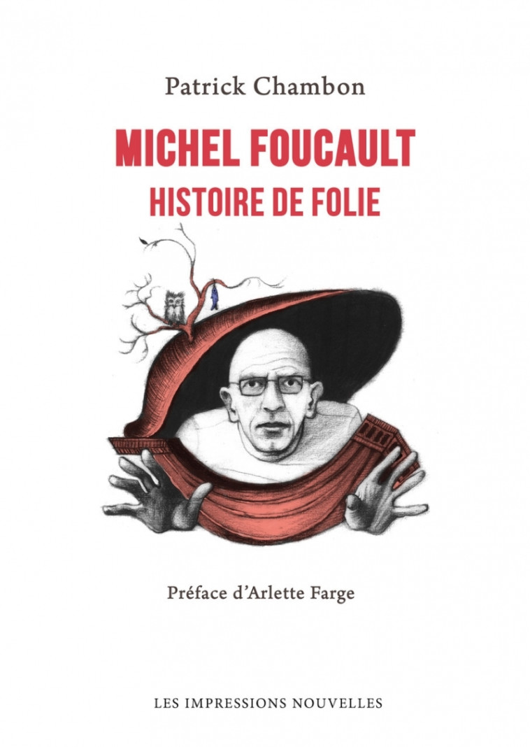 Michel Foucault - Histoire de folie - Chambon Patrick, Farge Arlette - IMPRESSIONS NOU