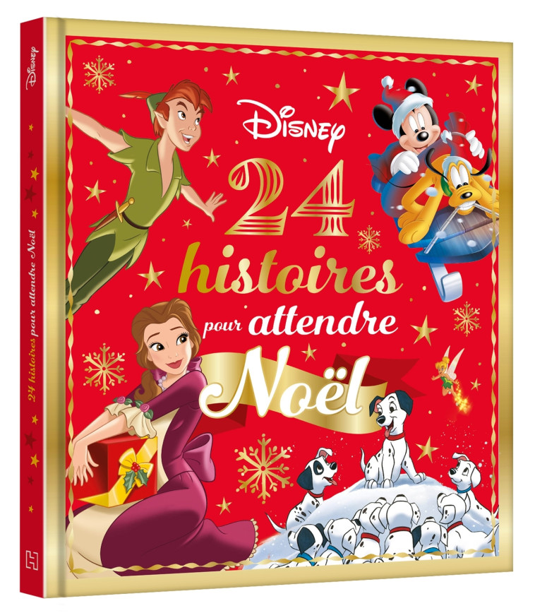 DISNEY - 24 histoires pour attendre Noël - XXX - DISNEY HACHETTE