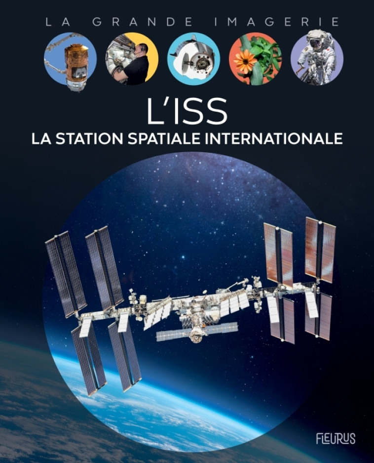 L-ISS STATION SPATIALE INTERNATIONALE - MOURIAUX P-F. - FLEURUS