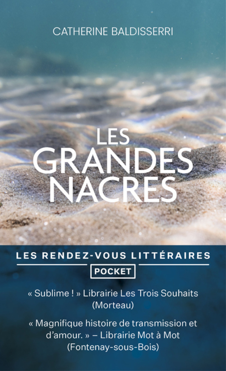 Les grandes nacres - Baldisserri Catherine - POCKET