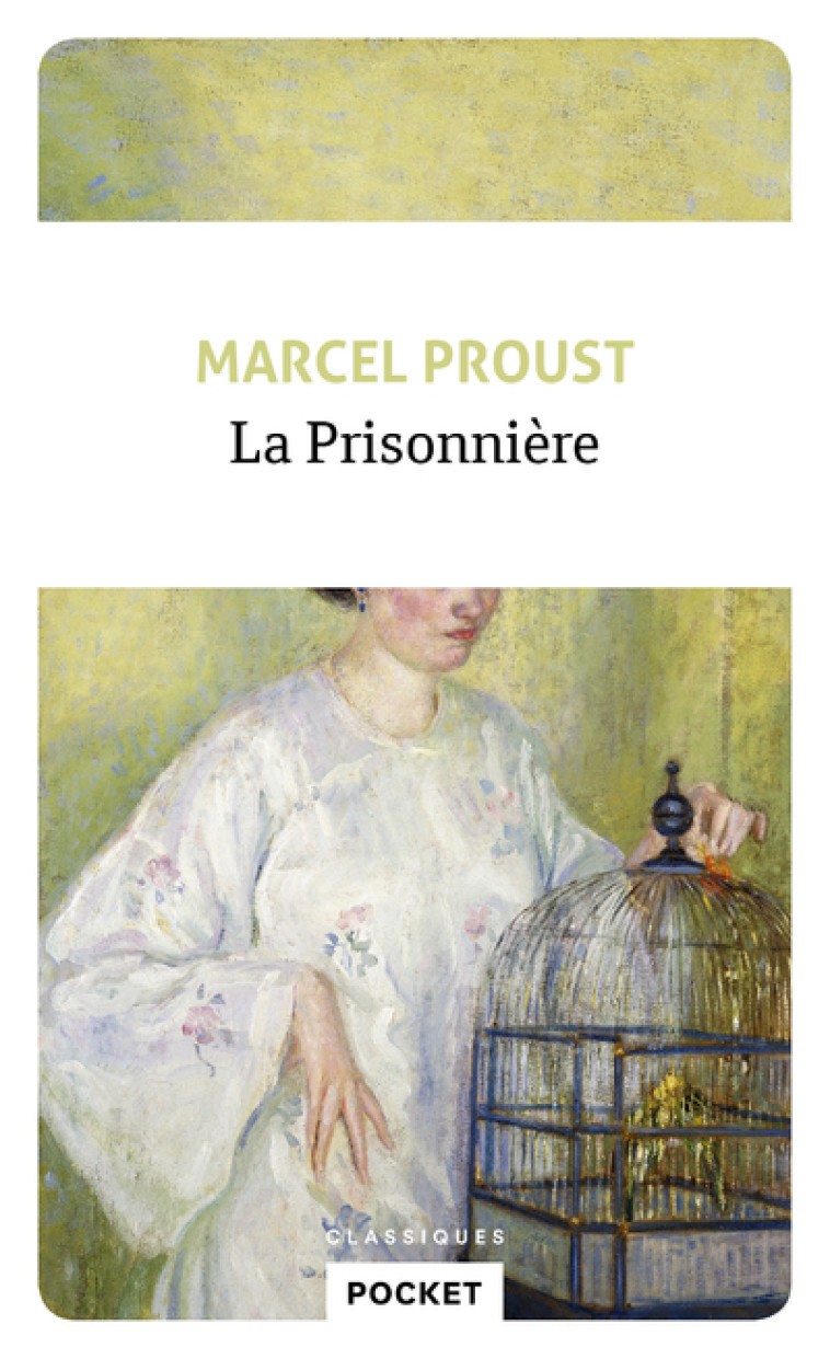 La Prisonnière - Proust Marcel - POCKET