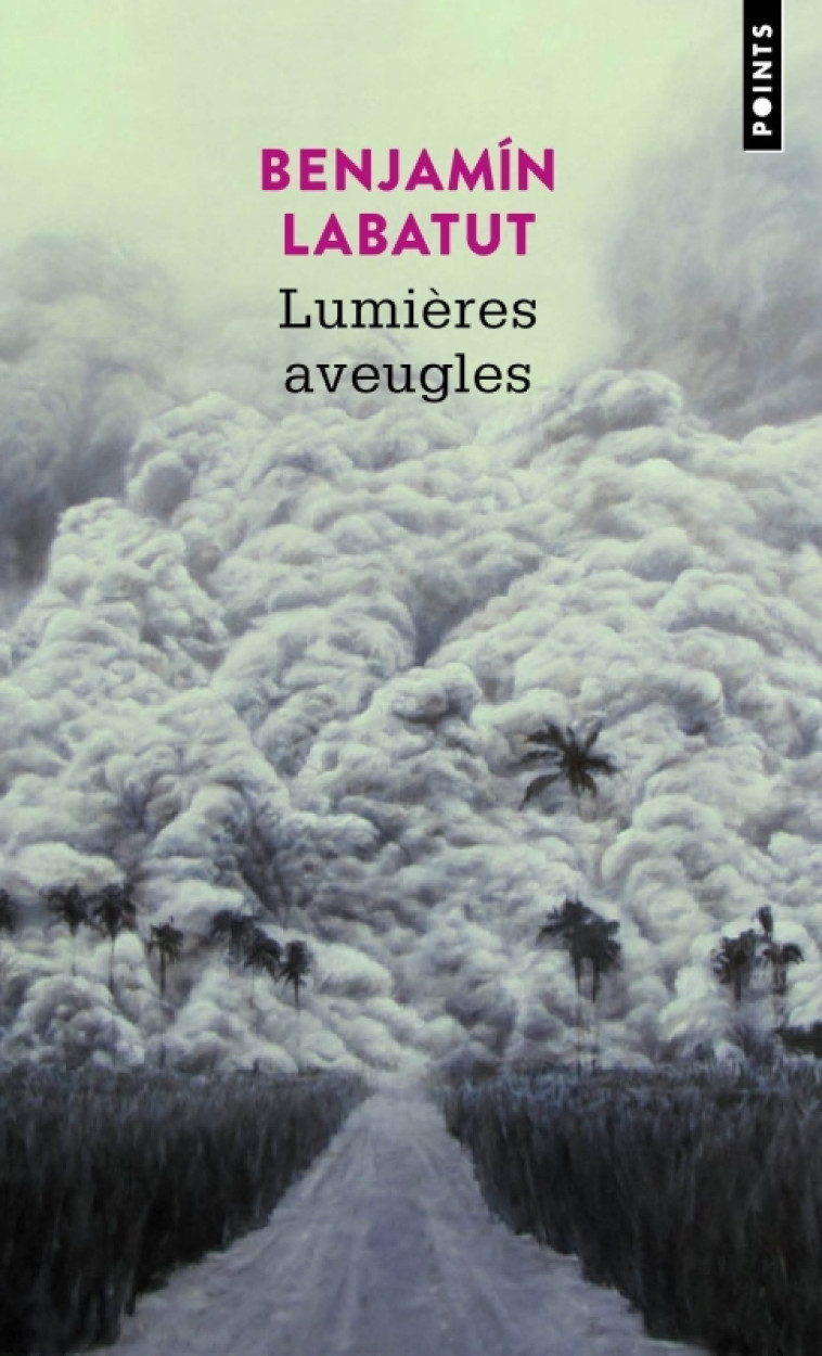 LUMIERES AVEUGLES - LABATUT BENJAMIN - POINTS