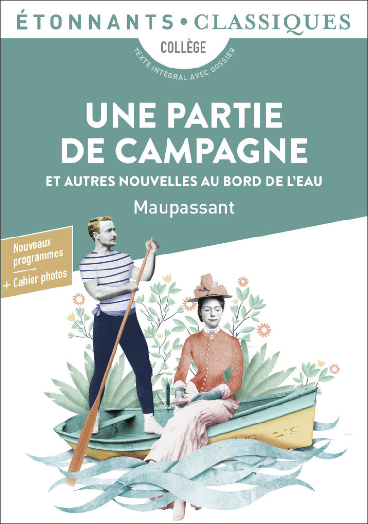 Une partie de campagne et autres nouvelles au bord de l'eau - Maupassant Guy de, Princen Anne - FLAMMARION