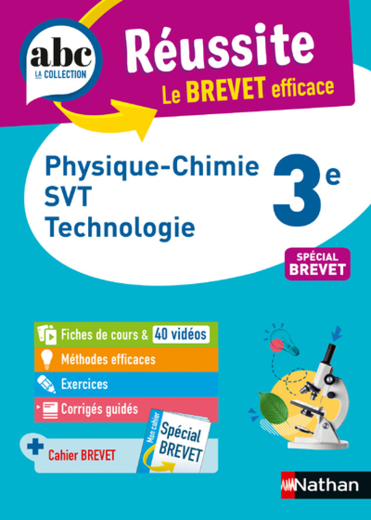 ABC Réussite Physique-Chimie Svt tecnologie 3e - Brevet 2023 - Coppens Nicolas, Doerler Olivier, Lafond Laurent, Guivarc'h Sébastien, Lopin Arnaud - NATHAN