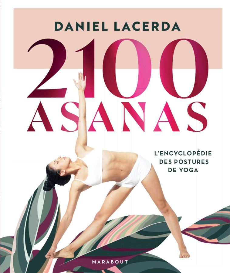 2100 asanas - Lacerda Daniel - MARABOUT