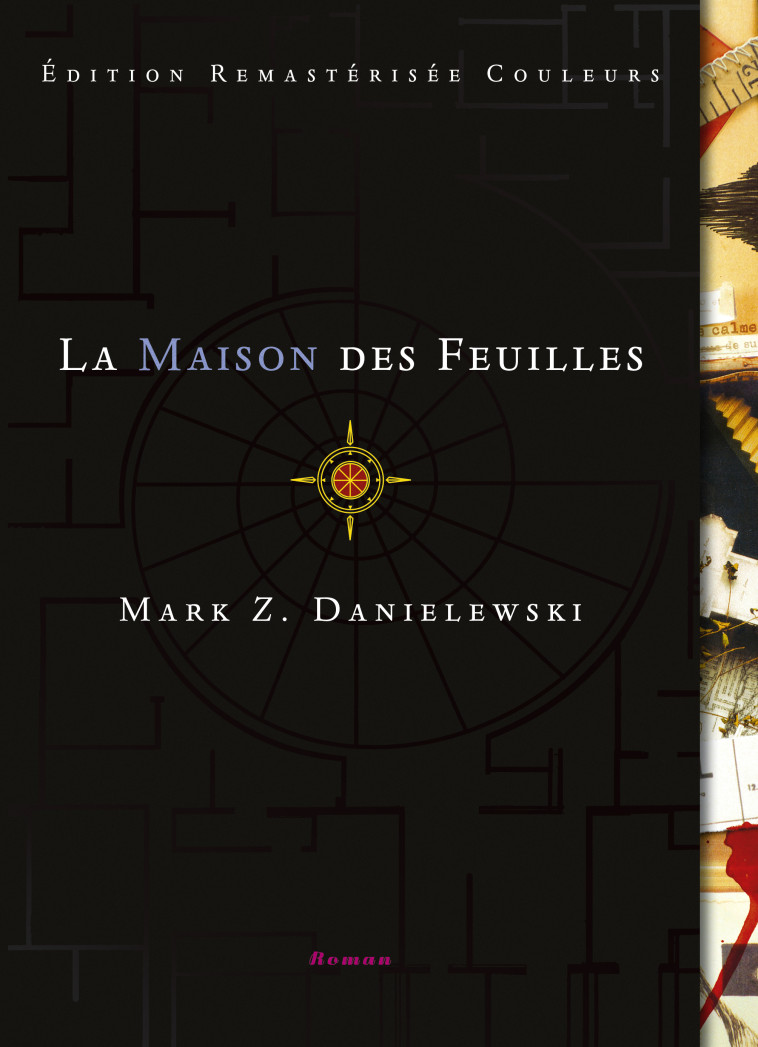 La Maison des feuilles - Danielewski Mark Z., Claro Claro - LOUVERTURE