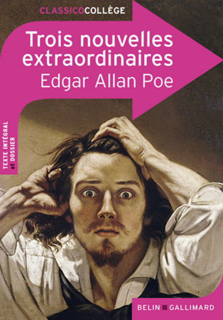 Trois nouvelles extraordinaires - Poe Edgar Allan - BELIN EDUCATION