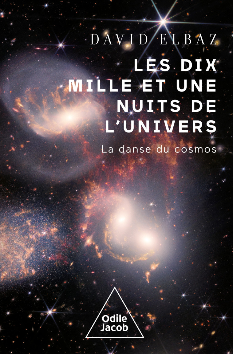 Les dix Mille et Une Nuits de l'univers - Elbaz David - JACOB