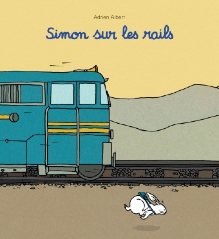 simon sur les rails nouvelle edition - ALBERT ADRIEN - EDL