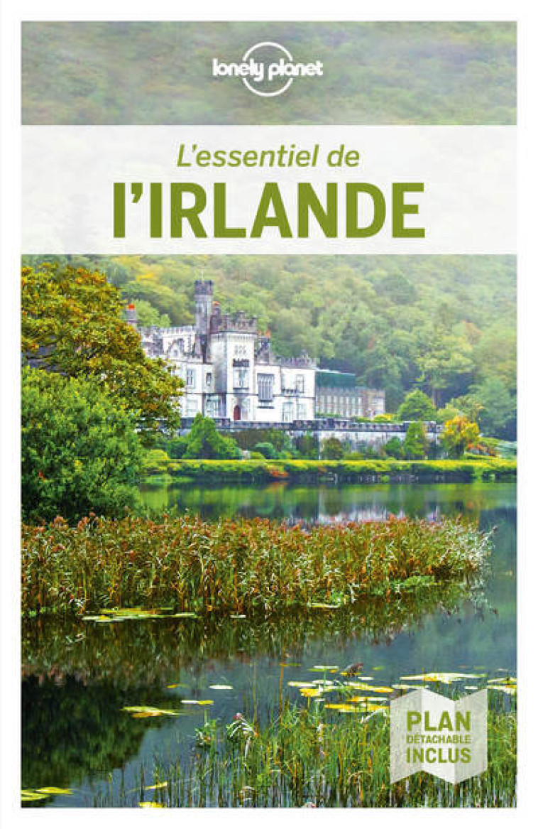 L'Essentiel de l'Irlande 4ed - Lonely planet fr Lonely planet fr - LONELY PLANET