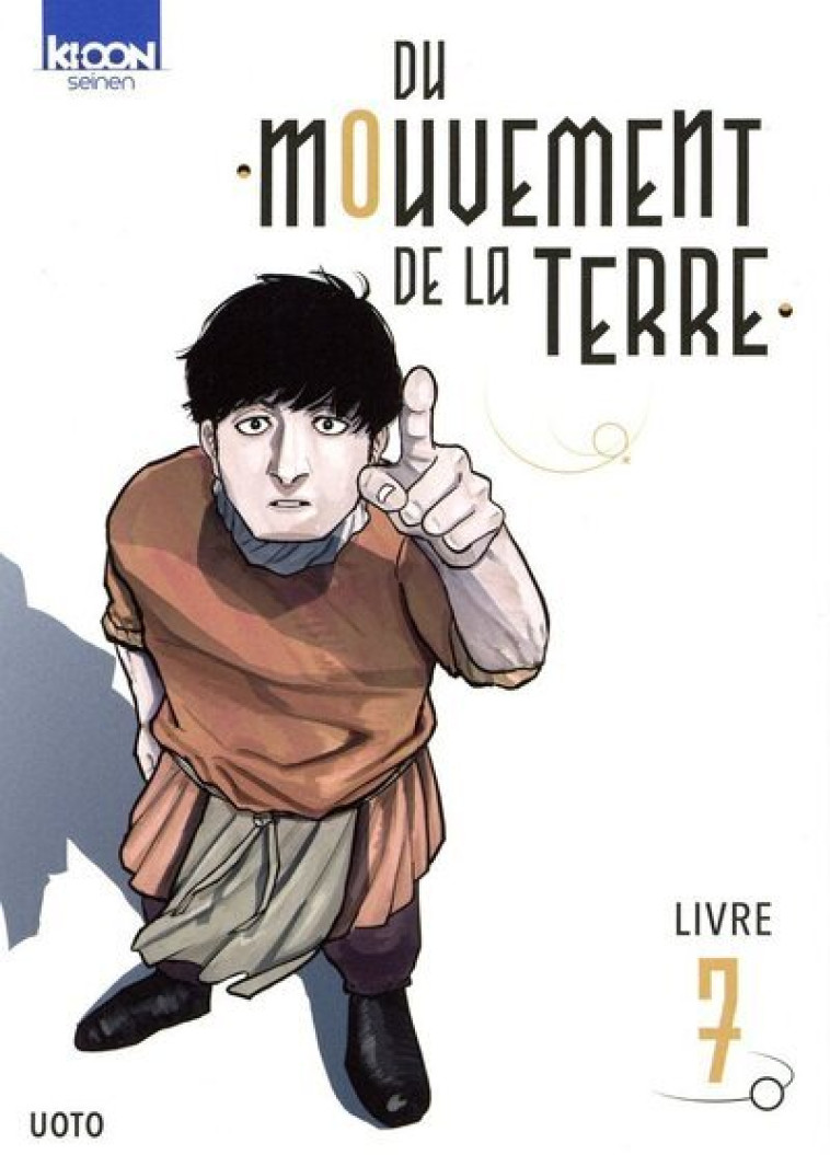 Du mouvement de la Terre T07 - Uoto Uoto, Uoto  - KI-OON