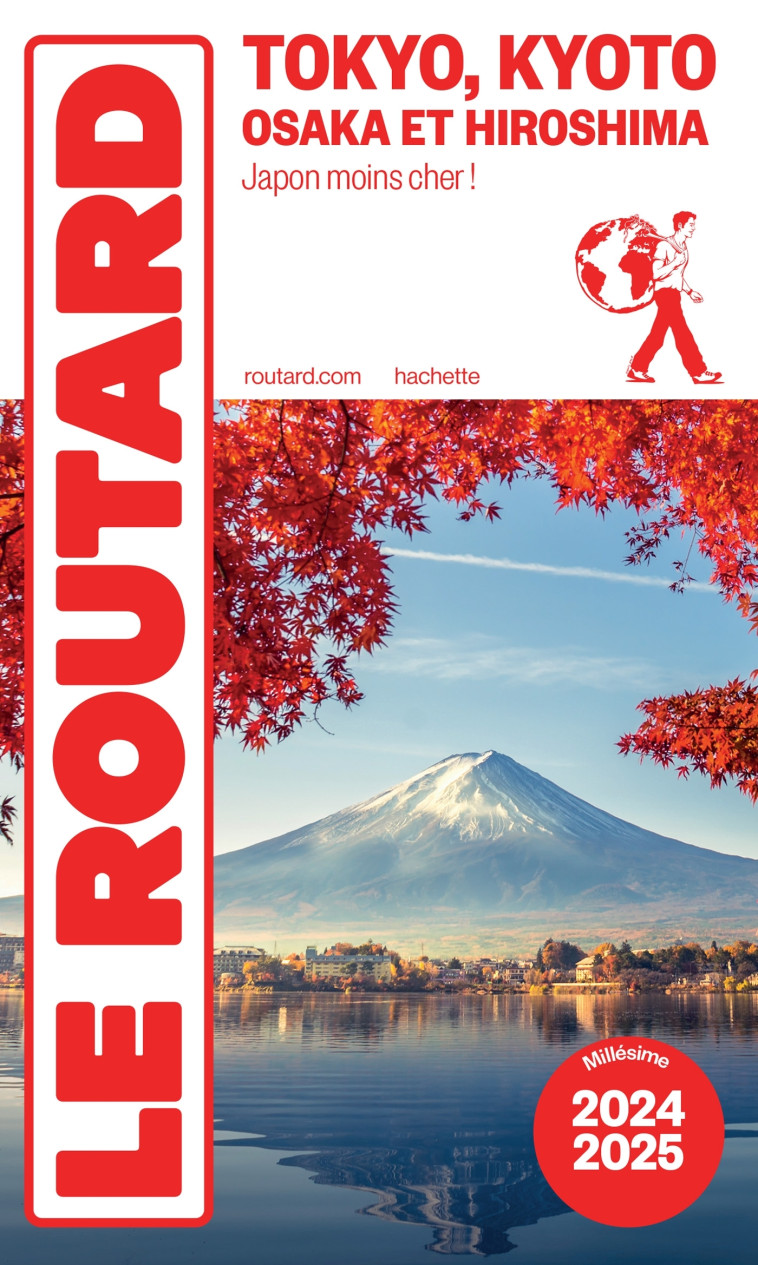 Guide du Routard Tokyo, Kyoto 2024/25 -   - HACHETTE TOURI