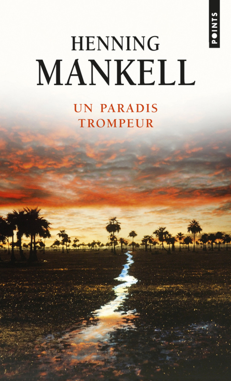 Un paradis trompeur - Mankell Henning - POINTS