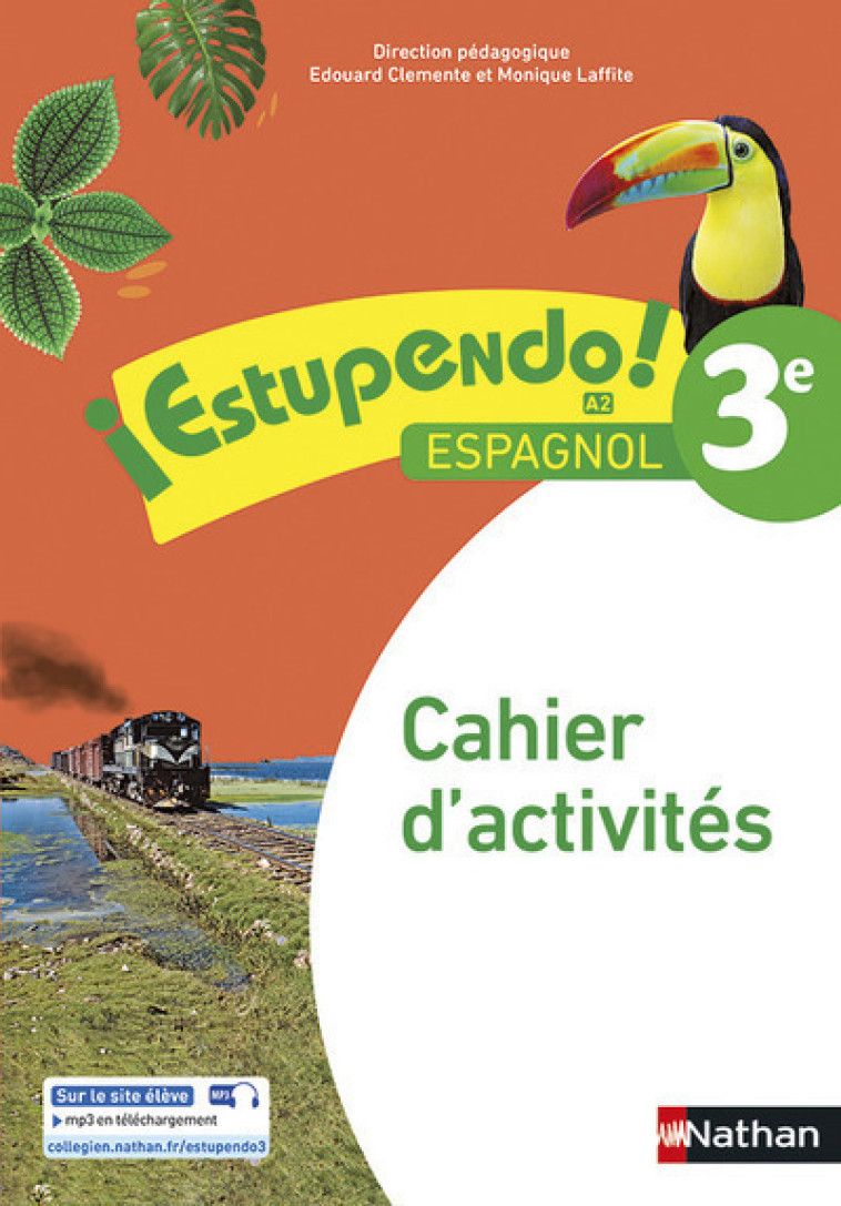 Estupendo Espagnol 3è 2017 - Cahier d'activités - Clémente Edouard, Collectif Collectif, Laffite Monique - NATHAN