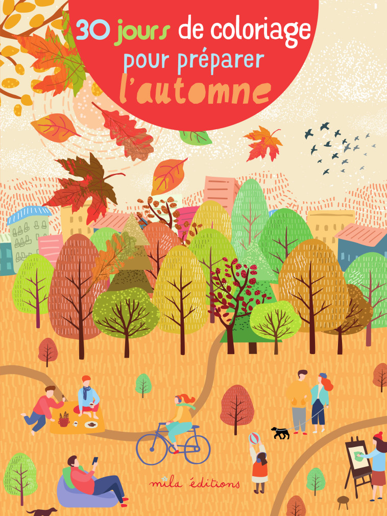 30 jours de coloriage pour préparer l'automne - Collectif  - MILA