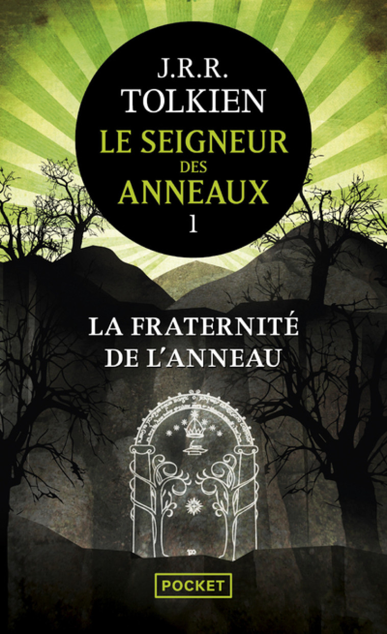 Le Seigneur des Anneaux - tome 1 La Fraternité de l'Anneau - Tolkien John Ronald Reuel, Lauzon Daniel - POCKET