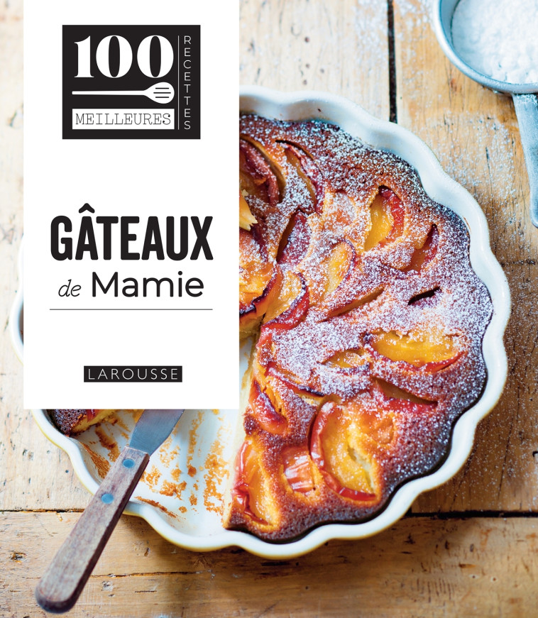 Gâteaux de mamie -   - LAROUSSE