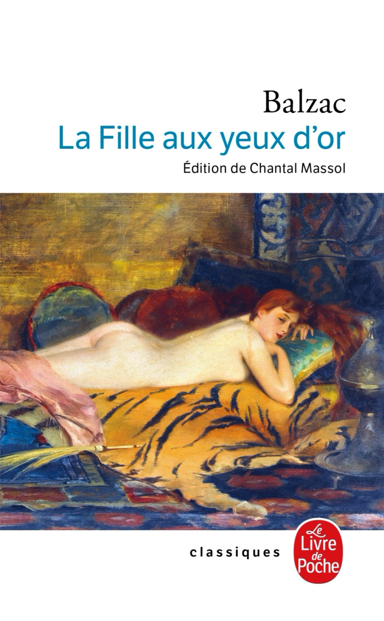 La Fille aux yeux d'or - Balzac Honoré, de Balzac Honoré - LGF