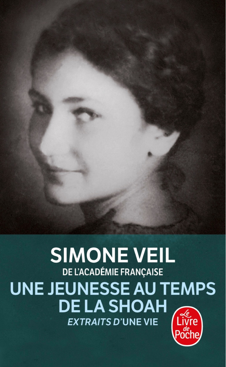 Une jeunesse au temps de la Shoah - Veil Simone - LGF