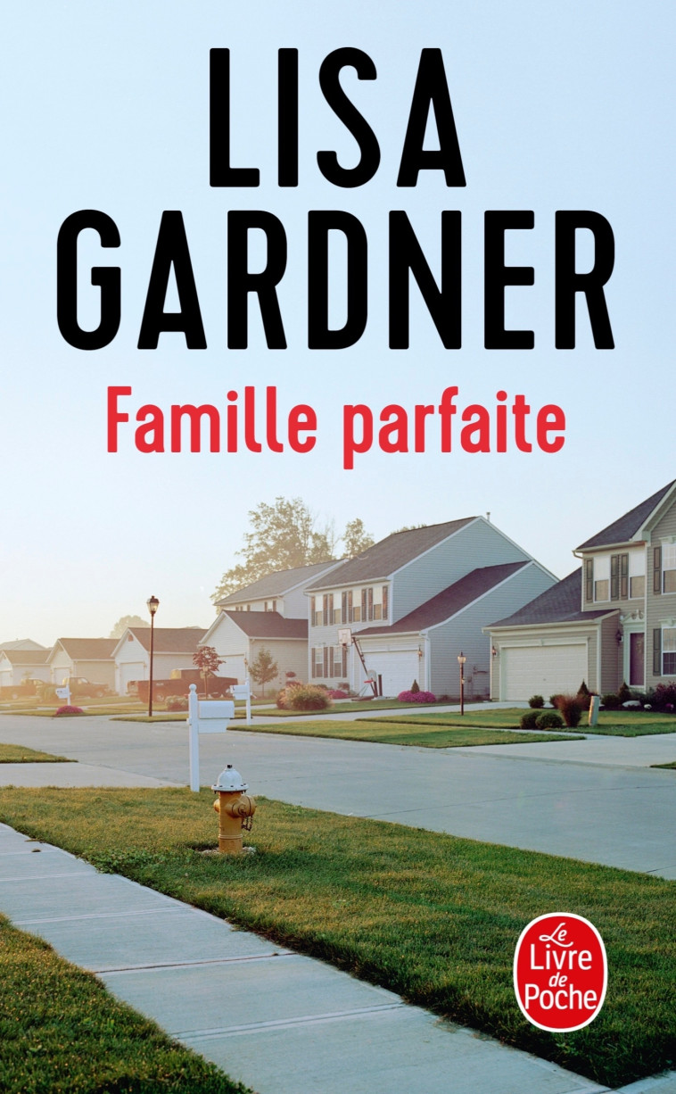 Famille parfaite - Gardner Lisa - LGF