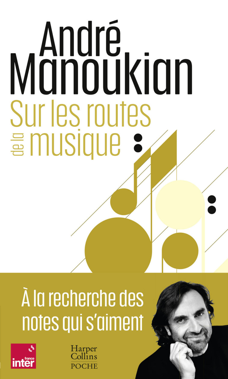 Sur les routes de la musique - Manoukian André - HARPERCOLLINS