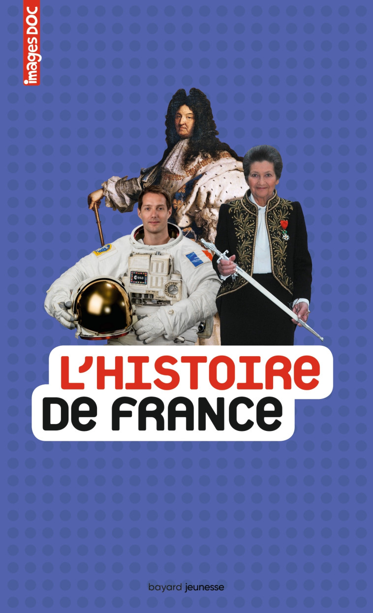 L'histoire de France - Dutertre Charles, Loizeau Catherine, LAMBILLY Élisabeth, de Lambilly Elisabeth - BAYARD JEUNESSE