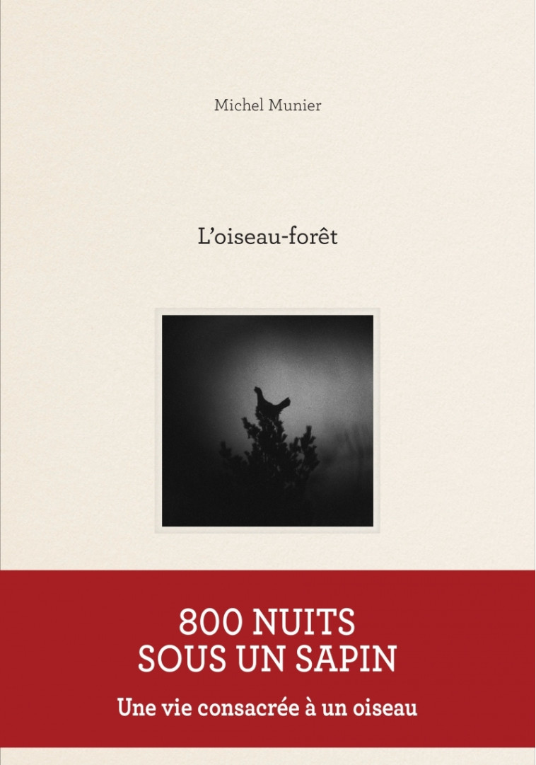 L'oiseau-forêt - MUNIER Michel - KOBALANN