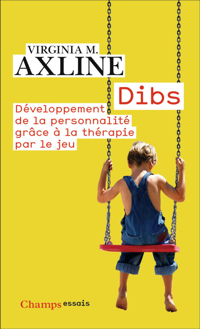 Dibs - Axline Virginia M., Seyres Helene - FLAMMARION