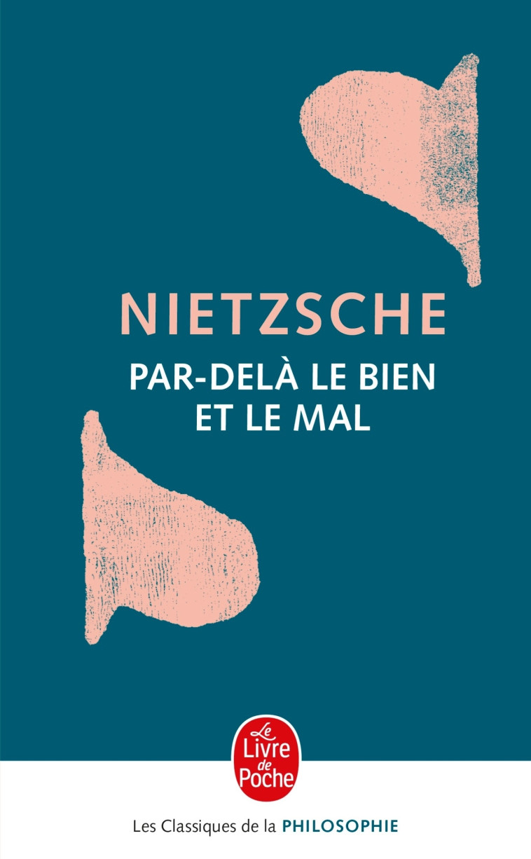 Par-delà le bien et le mal - Nietzsche Friedrich - LGF