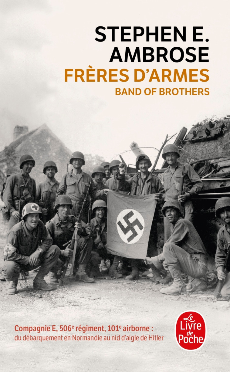 Frères d'armes - Ambrose Stephen E. - LGF