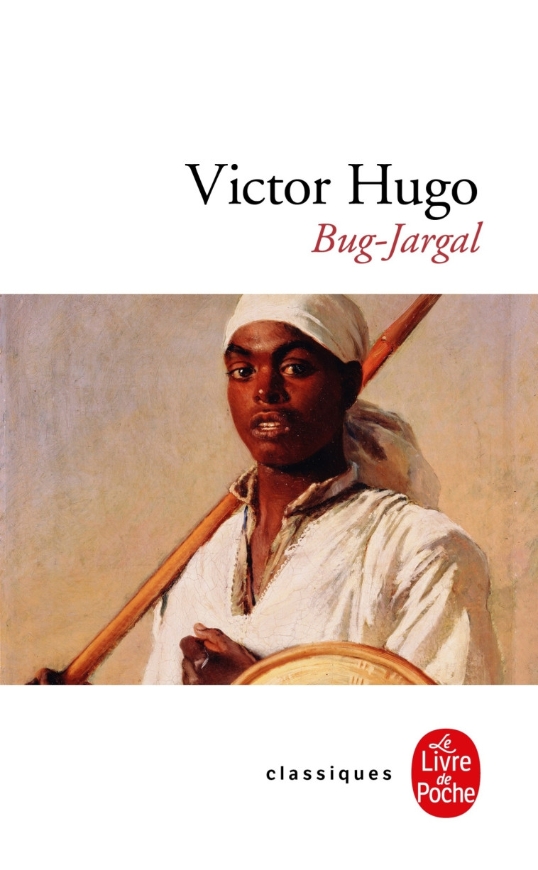 Bug Jargal - Hugo Victor - LGF